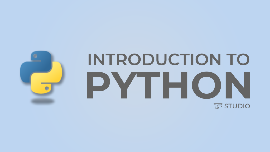 An Introduction To Python Fundamentals Thefranswah Studio